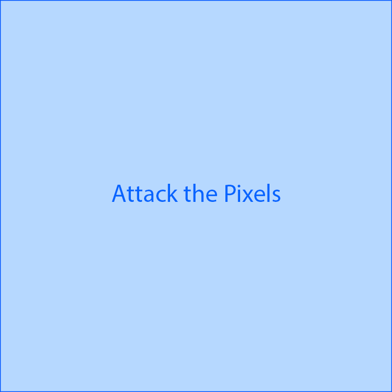 Attack the Pixel
